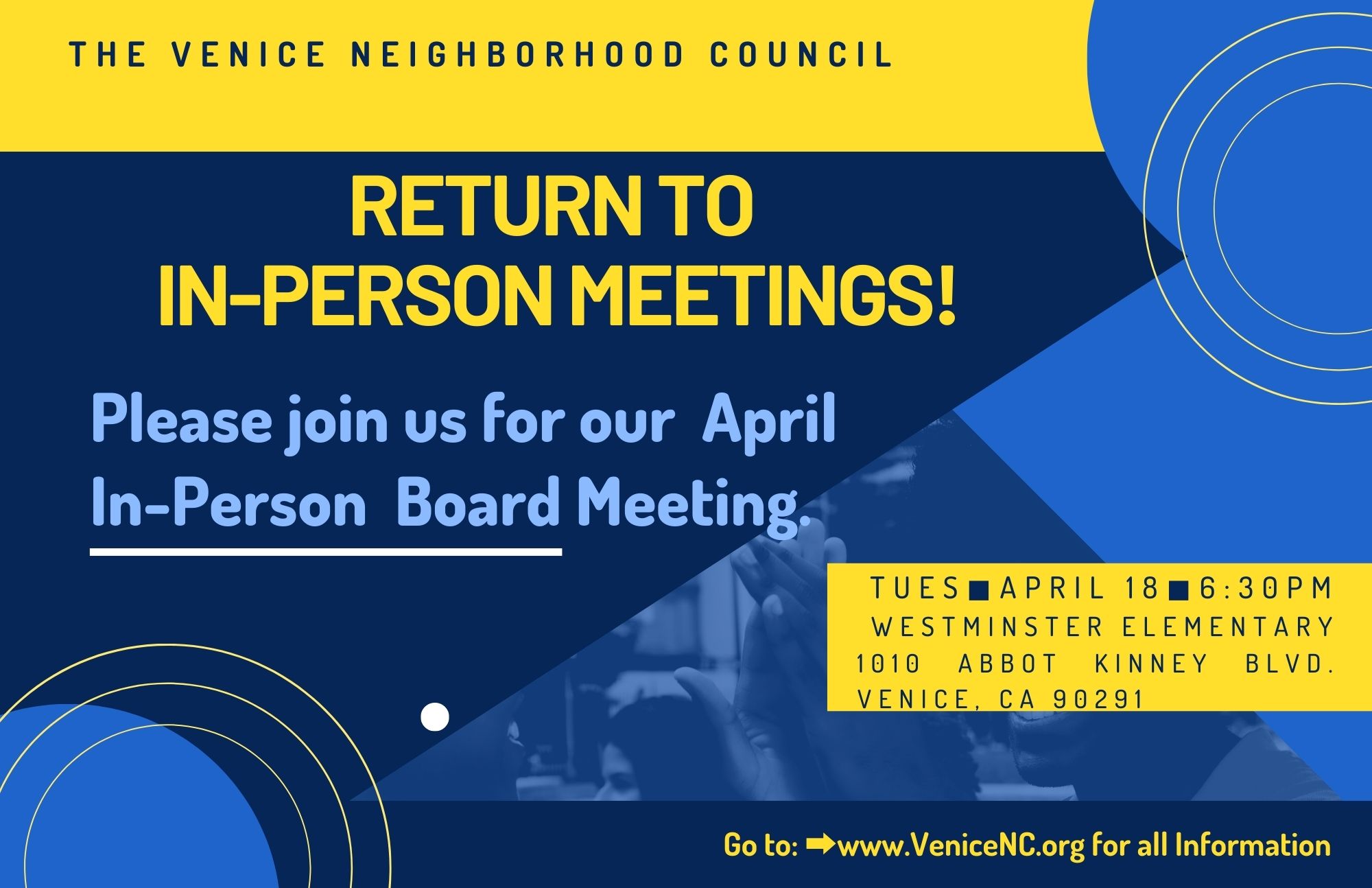 📣April IN-PERSON VENICE NEIGHBORHOOD COUNCIL GENERAL BOARD MEETING✹April 18✹ 6:30pm