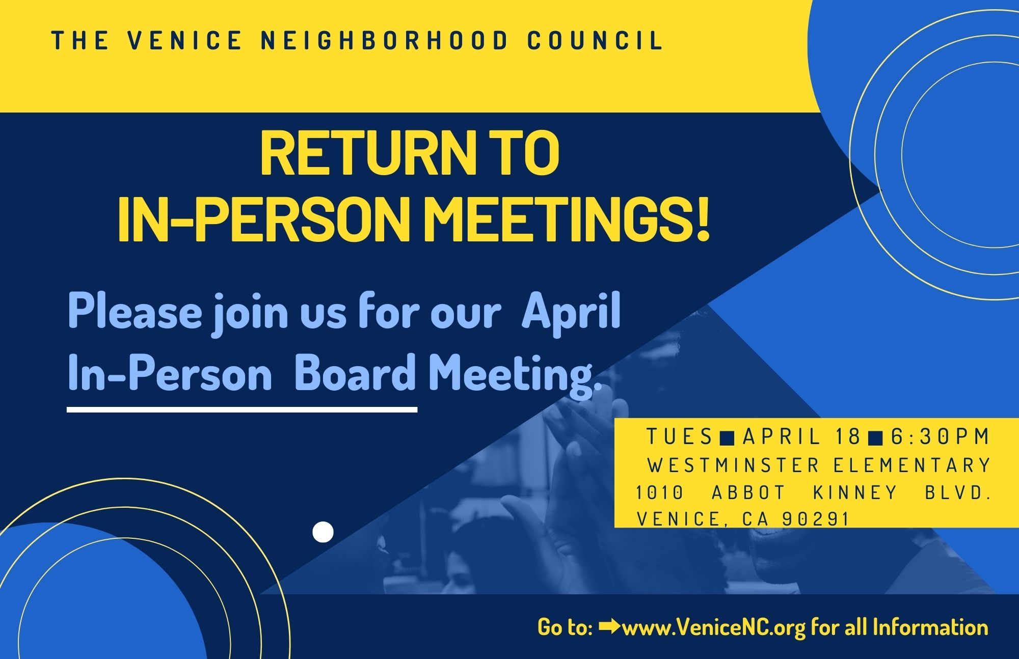 📣April IN-PERSON VENICE NEIGHBORHOOD COUNCIL GENERAL BOARD MEETING✹April 18✹ 6:30pm