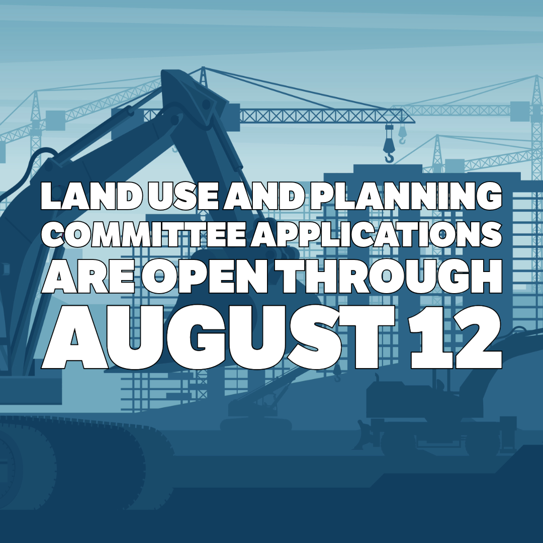 Land Use & Planning Committee Applications